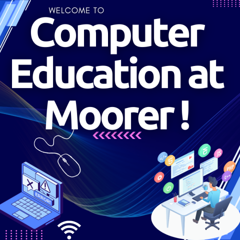 Computer Education at Moorer 