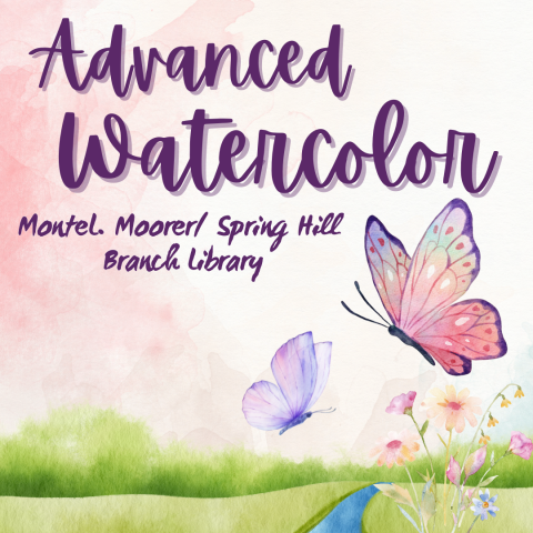Advanced Watercolor at Moorer