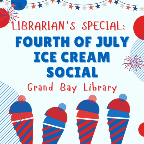 Librarian's Special Fourth of July Ice Cream Social
