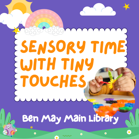 Sensory Time with Tiny Touches