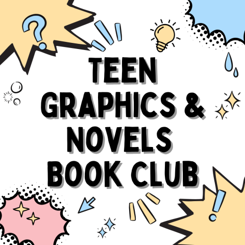 Teen Graphics and Novels Book Club
