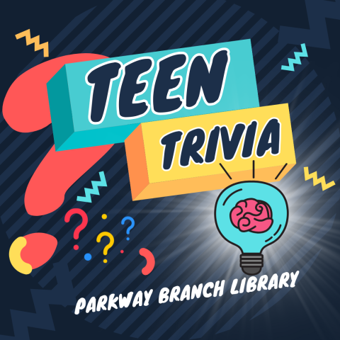 Teen Trivia at Parkway