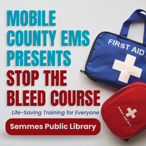 Mobile County EMS Presents Stop the Bleed Course