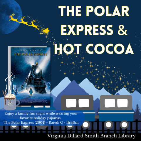 The Polar Express & Hot Cocoa