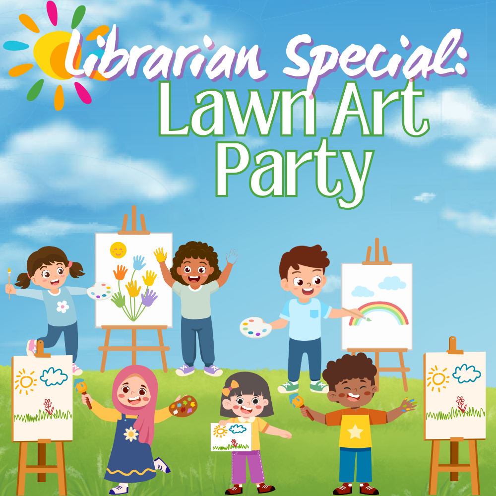 Librarian Special Lawn Art Party at Moorer