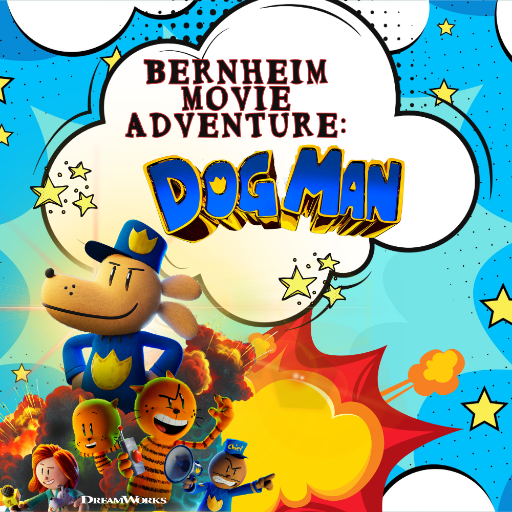 Bernheim Movie Adventure Dog Man